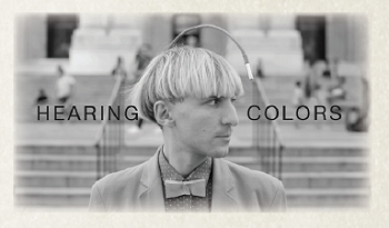 Can You Hear Colours?