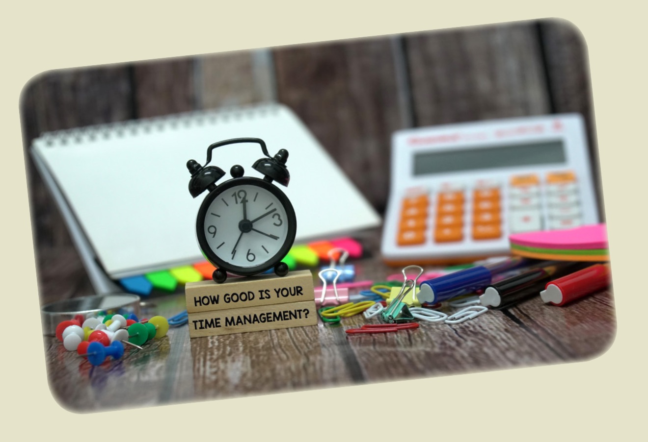 TIME MANAGEMENT
