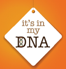 MY GENES MADE ME DO IT