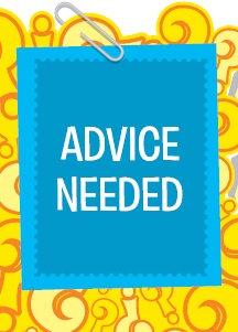 Advice Needed
