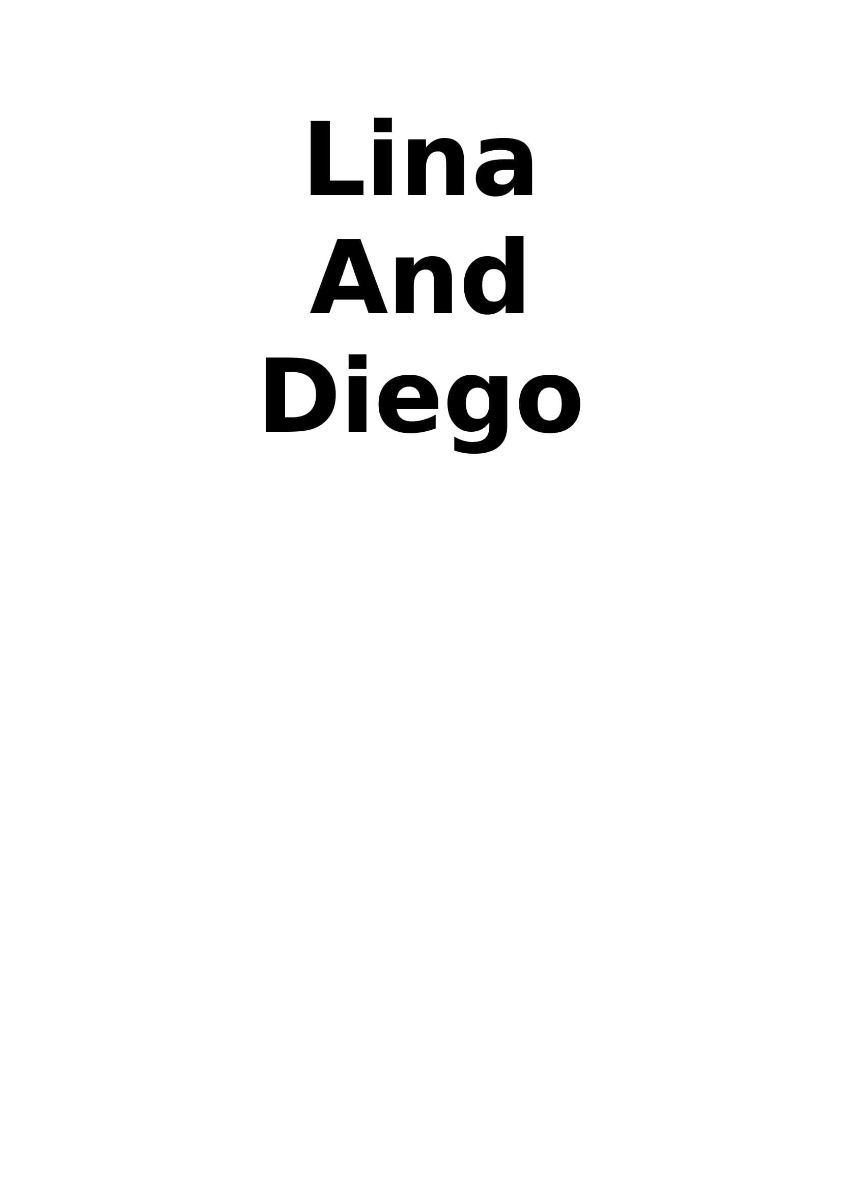 DIEGO AND LINA