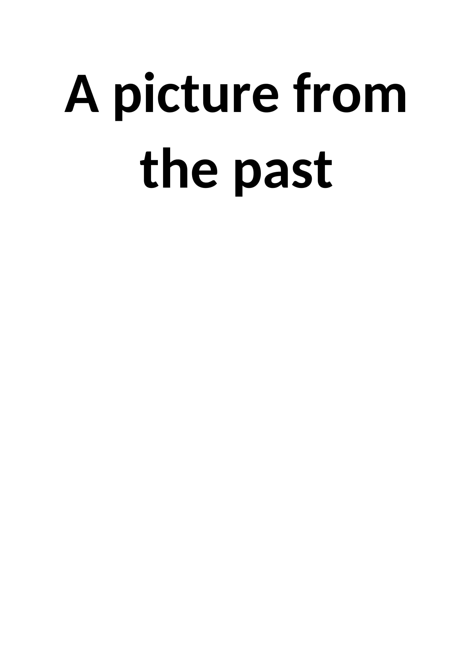 A picture from the past