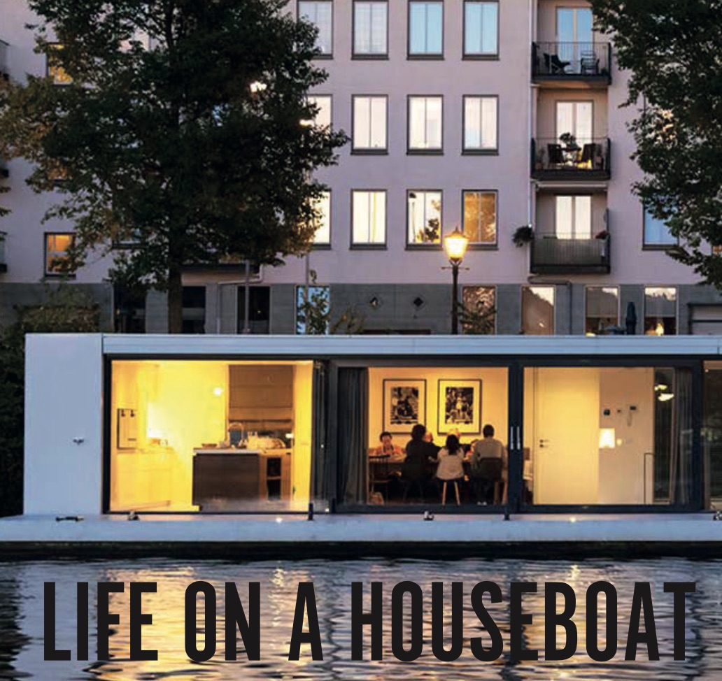 LIFE ON A HOUSEBOAT