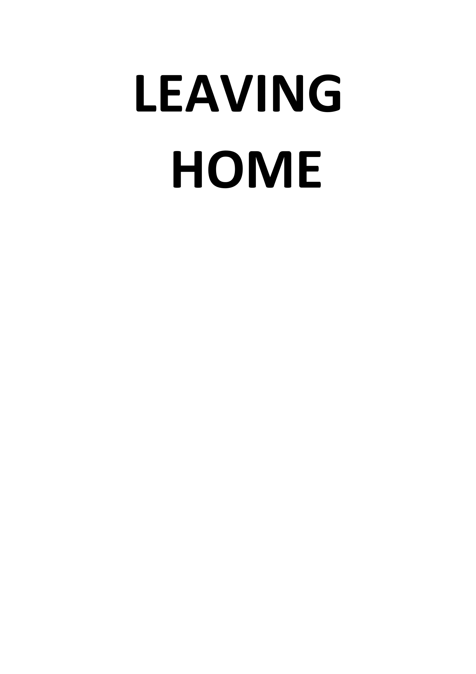 Leaving Home
