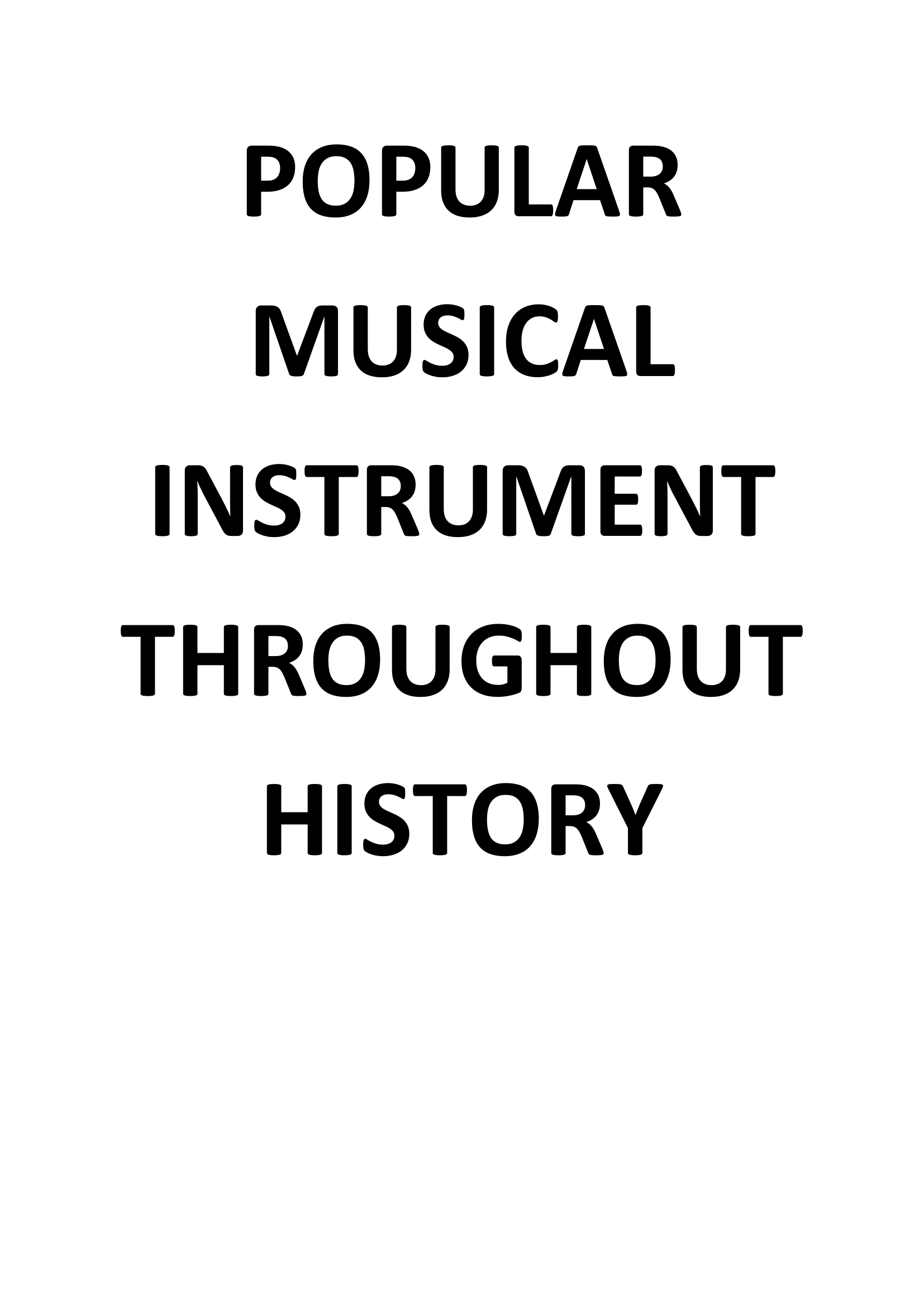 Popular musical instruments throughout history