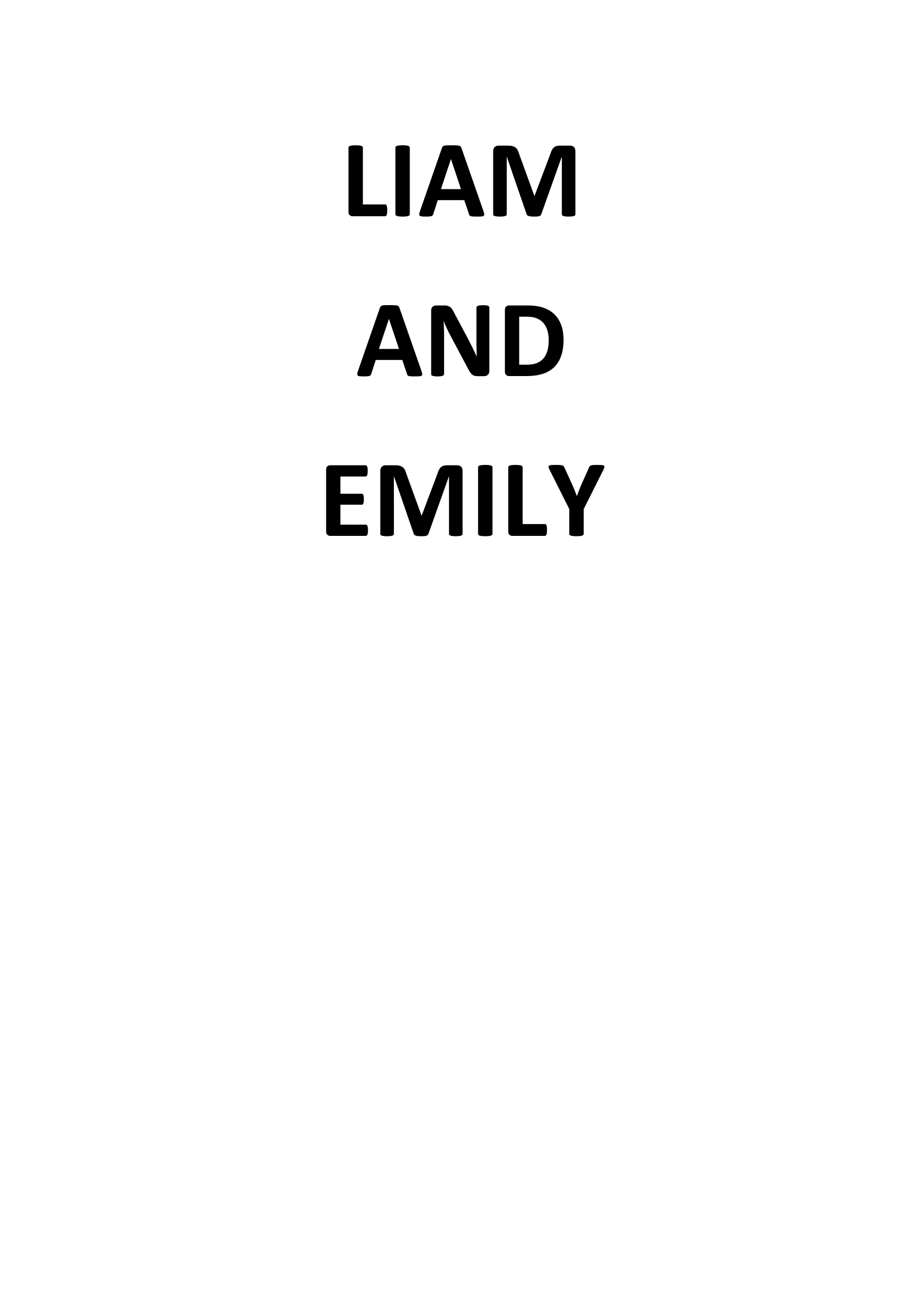 Liam and Emily