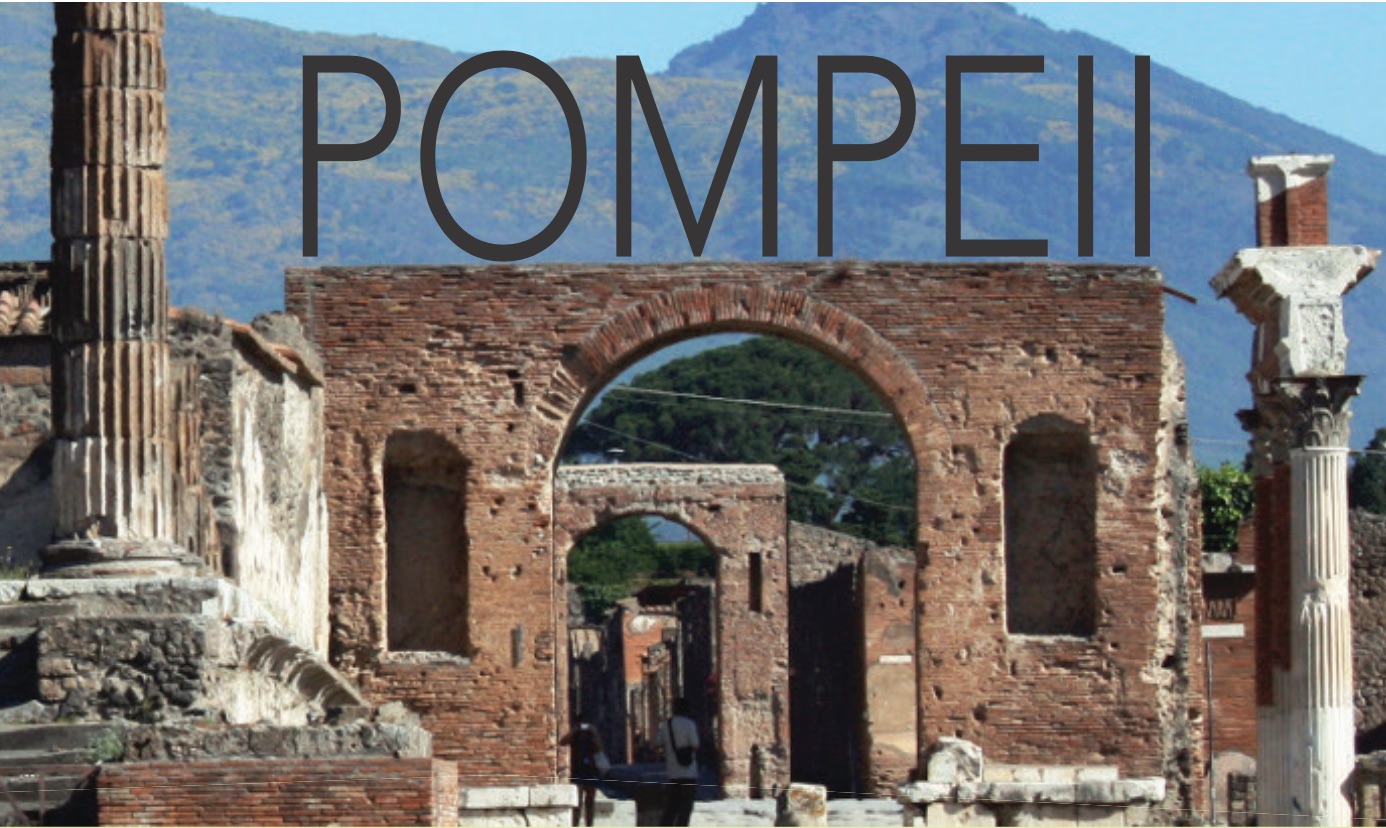 Have You Visited Pompeii